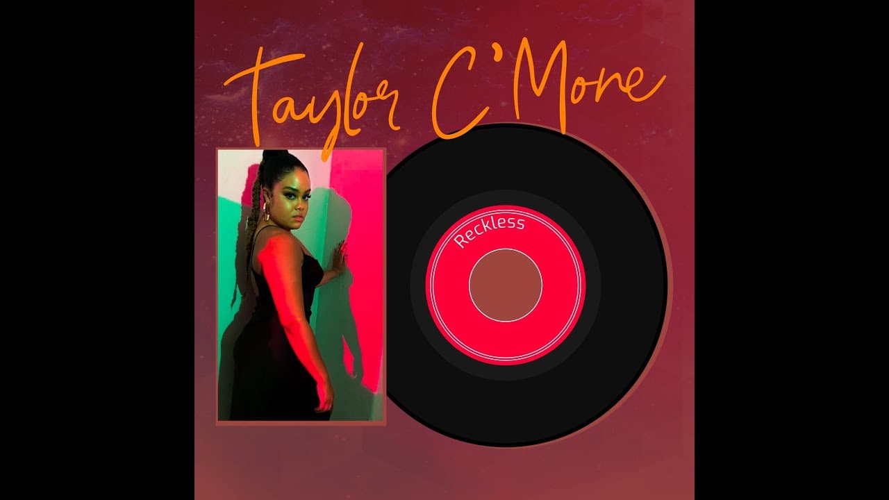 Taylor C'Mone - Reckless (Official Video)