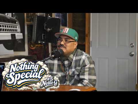 Nothing Special #5 - Netto G