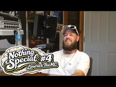 Nothing Special #4 - LimerickTheMC